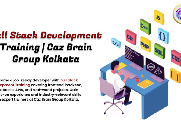 Full Stack Development Training Kolkata classroom at Caz Brain Group teaching frontend backend databases and real-world project development