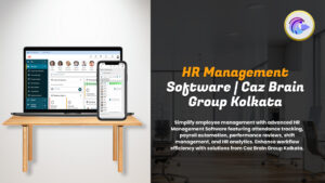 HR Management Software Kolkata dashboard at Caz Brain Group showing attendance payroll performance and employee management features
