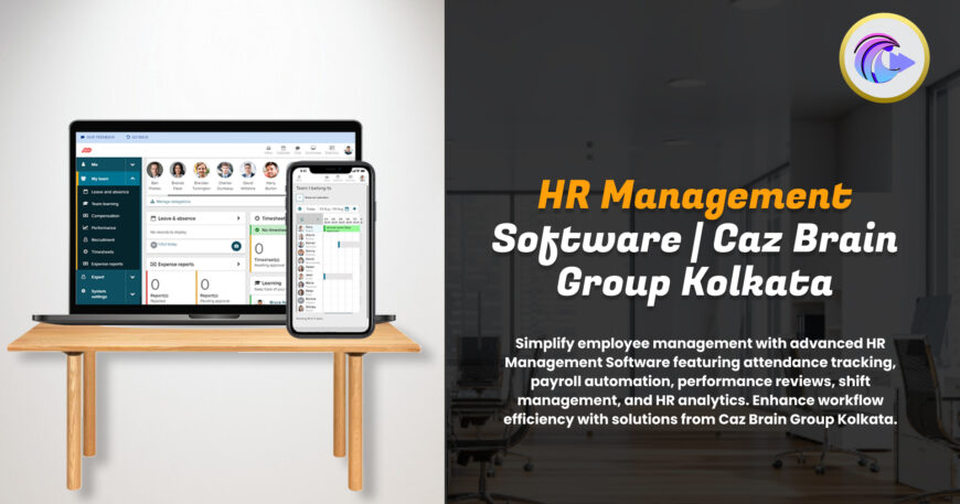 HR Management Software Kolkata dashboard at Caz Brain Group showing attendance payroll performance and employee management features
