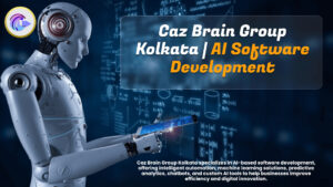 AI Software Development Kolkata team at Caz Brain Group creating intelligent automation and machine learning solutions