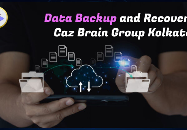 Data Backup and Recovery Services Kolkata - Caz Brain Team Data Backup and Recovery Services Kolkata team at Caz Brain Group implementing automated backups cloud storage disaster recovery and data restoration