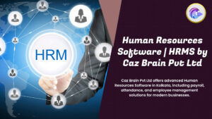 Human Resources Software Kolkata dashboard from Caz Brain Pvt Ltd showing payroll attendance employee management and HRMS features
