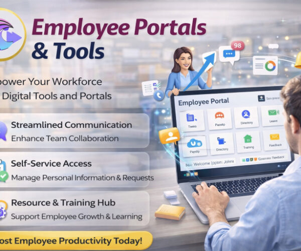 Employee Portals and Tools